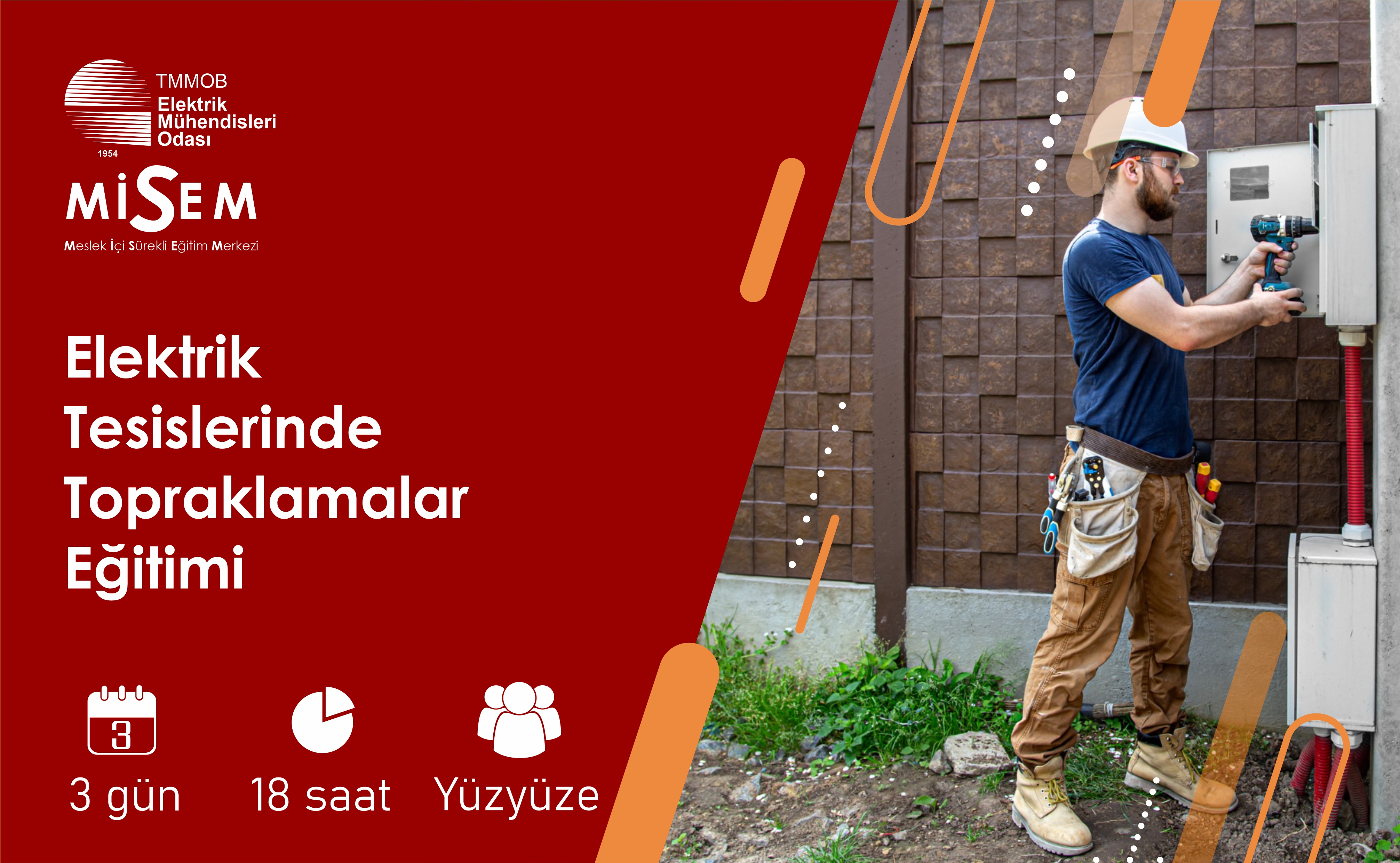 ELEKTRİK TESİSLERİNDE TOPRAKLAMALAR EĞİTİMİ